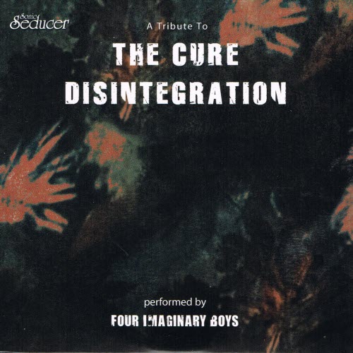 VA - Cold Hands Seduction Vol. 271: A Tribute To The Cure Disintegration (2025)