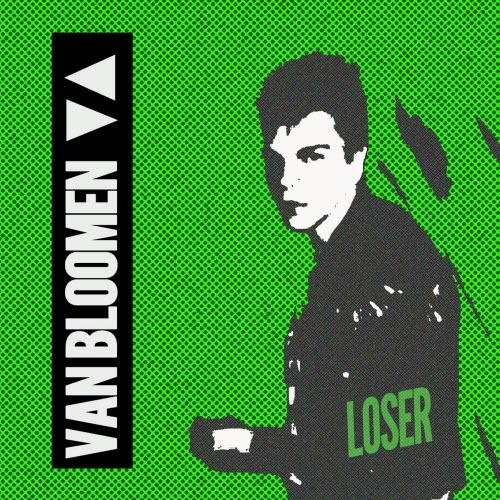 Van Bloomen - Loser (2025)