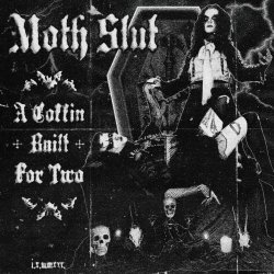 Moth Slut - A Coffin Built For Two (2025) [EP]