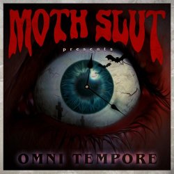 Moth Slut - Omni Tempore (2021) [Single]