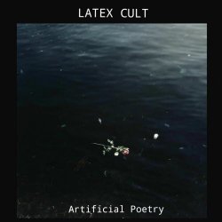 Latex Cult - Artificial Poetry (2025) [Single]