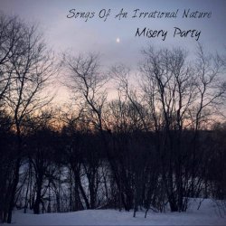 Misery Party - Songs Of An Irrational Nature (2025) [EP]