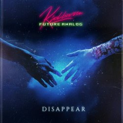Kidburn & Future Analog - Disappear (2025) [Single]