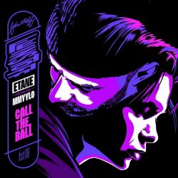 Etane - Call The Ball (2025) [EP]