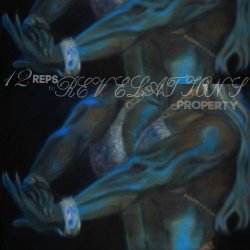 PROPERTY - 12 Reps To Revelations (2025) [EP]