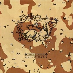 Vatican Shadow & The Grey Wolves - Sickness In The Right - Gulf War Syndrome (2025)