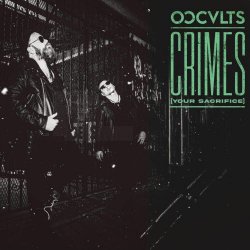 Occults - Crimes (Your Sacrifice) (2025) [Single]