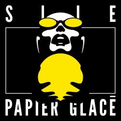 SIIE - Papier Glacé (2025) [Single]