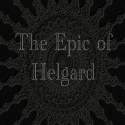 The Last Retinue - The Epic Of Helgard (2023)