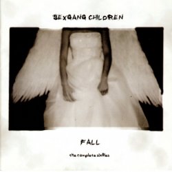 Sex Gang Children - Fall (The Complete Singles) (2001) [2CD]
