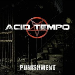 Acid Tempo - Punishment (2019) [EP]