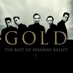 Spandau Ballet - Gold - The Best Of Spandau Ballet (2000)