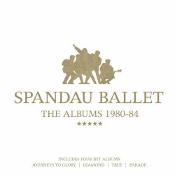 Spandau Ballet - The Albums 1980-84 (2012) [4CD]