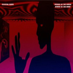 Celestial Bums - Visions Of The Horla (2021) [Single]