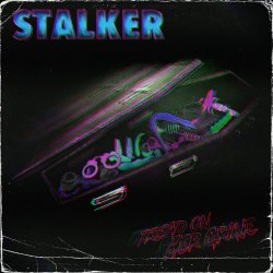 Stalker - Tread On Her Grave (2020) [Single]