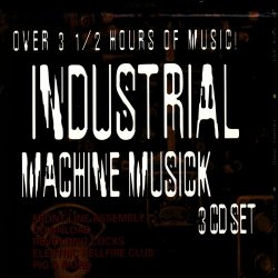VA - Industrial Machine Musick (1999) [3CD]