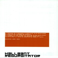 H3llb3nt - Regurgitator (2001)
