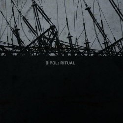 Bipol - Ritual (2007)