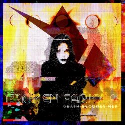 Broken Fabiola - Death Becomes Her (2022) [EP]