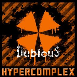 Hypercomplex - Dubious (2010)