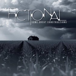 Fictional - Some Great Constructions (2025)
