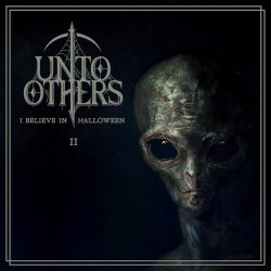 Unto Others - I Believe In Halloween II (2025) [EP]