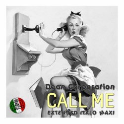 Dean Corporation - Call Me (2025) [EP]