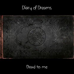 Diary Of Dreams - Dead To Me (2025) [Single]