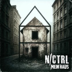 N/Ctrl - Mein Haus (2025) [Single]