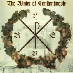 H.E.R.R. - The Winter Of Constantinople DLX (2013) [Reissue]