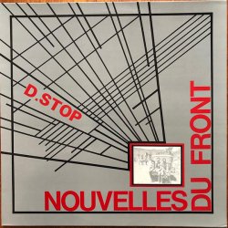 D.Stop - Nouvelles Du Front (1983) [EP]