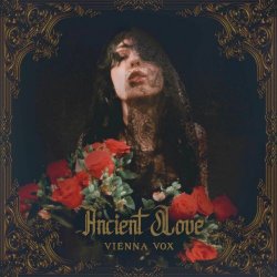 Vienna Vox - Ancient Love (2025)