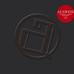 Ausweis - Anthologie 1982-1988 (2013) [2CD]