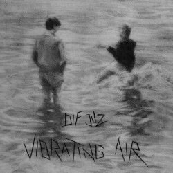 Dif Juz - Vibrating Air (1981) [EP]