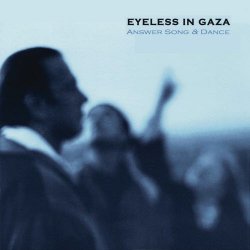 Eyeless In Gaza - Answer Song & Dance (2010)
