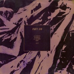 Party Day - Glasshouse / My Heroine / Let Us Shine / Smile (1985) [EP]