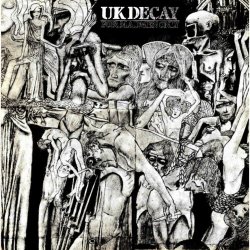 UK Decay - For Madmen Only (2009) [Reissue]