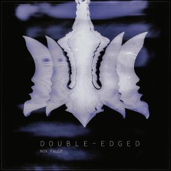 Nox Falco - Double Edged (2025) [Single]