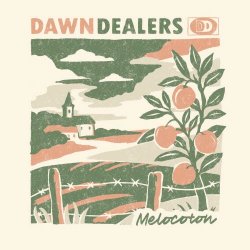 Dawn Dealers - Melocotón (2025)