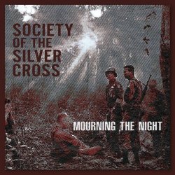 Society Of The Silver Cross - Mourning The Night (2025) [Single]