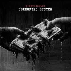 Nightcrawler - Corrupted System (2025) [Single]