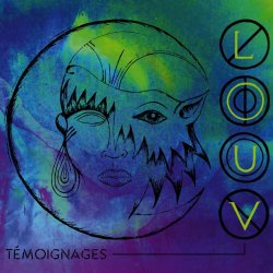 Louv - Témoignages (2025)