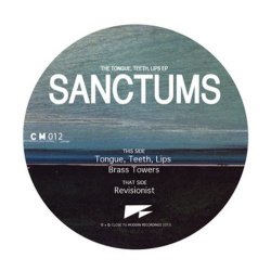 Sanctums - Tongue, Teeth, Lips (2013) [EP]