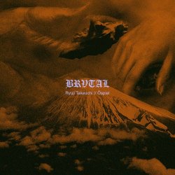 Ryuji Takeuchi & Öspiel - BRV003 (2022) [EP]