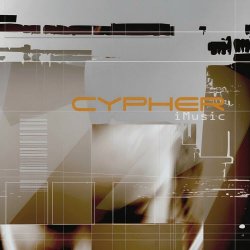 Cypher - iMusic (2025) [Reissue]
