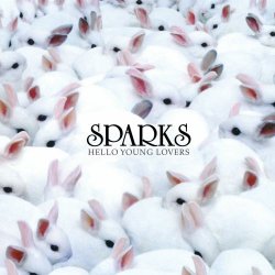 Sparks - Hello Young Lovers (Deluxe Edition) (2022) [Reissue]