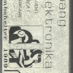 !Bang Elektronika - Audio Beat Warfare (1989)