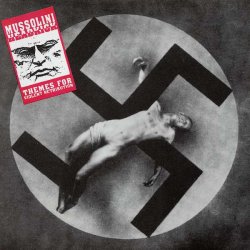 Mussolini Headkick - Themes For Violent Retribution (1989)