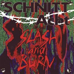 Schnitt Acht - Slash And Burn (1993)
