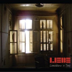 Liebe - Somewhere In Time (2011)